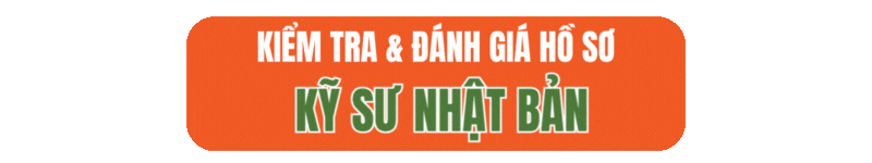 Liên hệ kiếm tra đánh giá hồ sơ Kỹ sư Nhật Bản