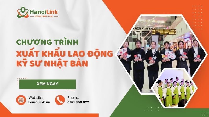 Chương trình Xuất khẩu lao động Nhật Bản diện Kỹ Sư HanoiLink