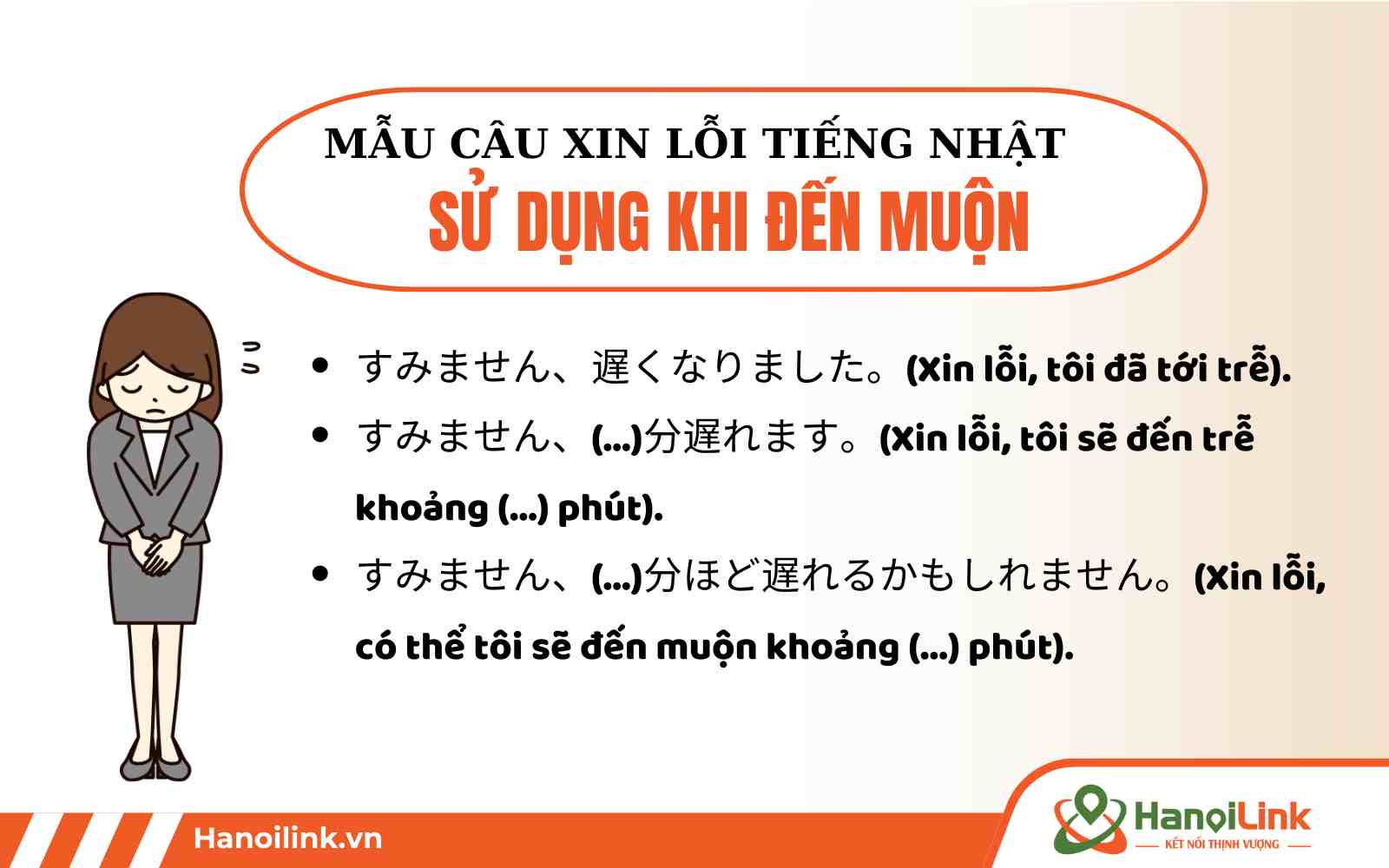 Cách xin lỗi bằng tiếng Nhật khi đi muộn