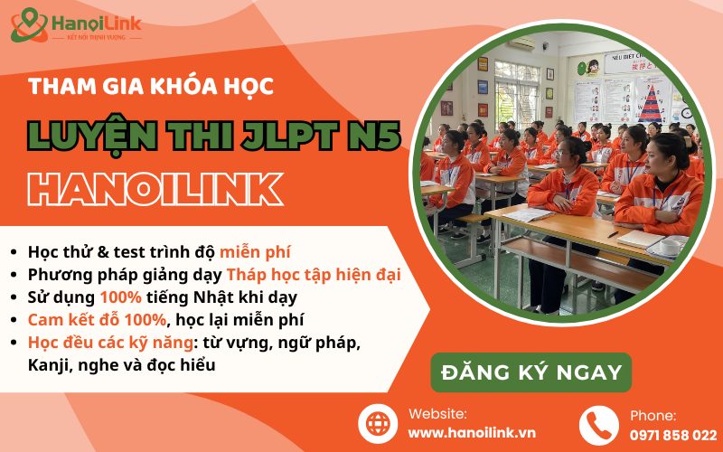 Đăng ký khóa học luyện thi JLPT N5 tại HanoiLink