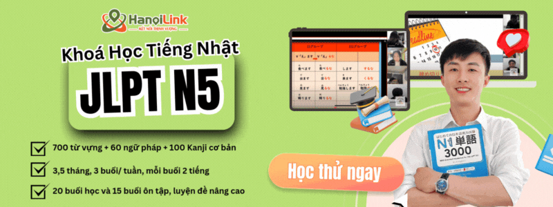 Đăng ký học thử khóa học tiếng Nhật JLPT N5 tại HanoiLink