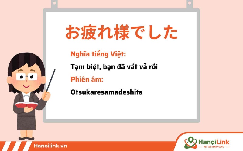 “お疲れ様でした” là lời chào thể hiện sự trân trọng công sức của đồng nghiệp