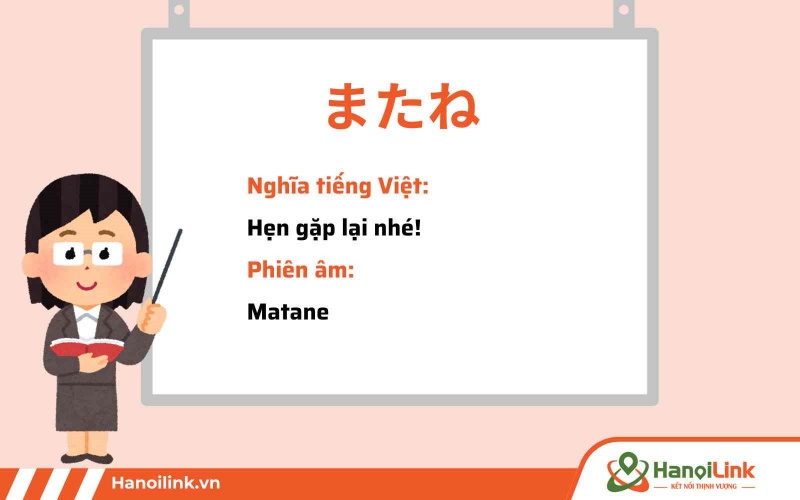 “またね” là cách chào tạm biệt bằng tiếng Nhật mong chờ gặp lại