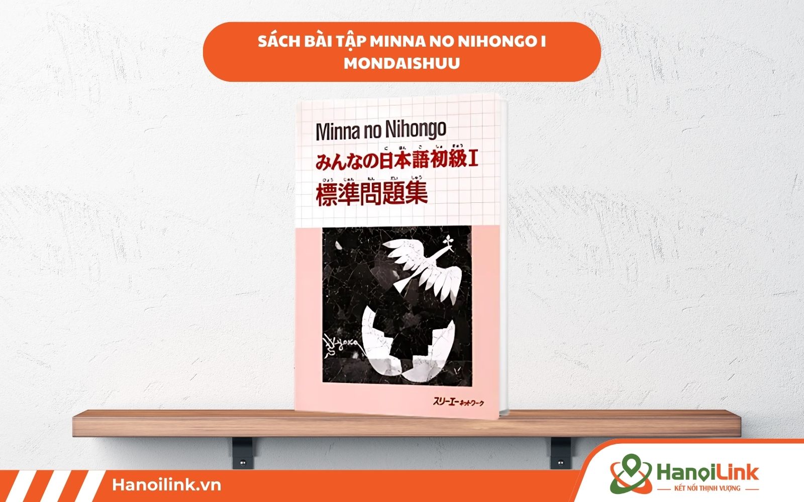 Sách bài tập Minna no Nihongo
