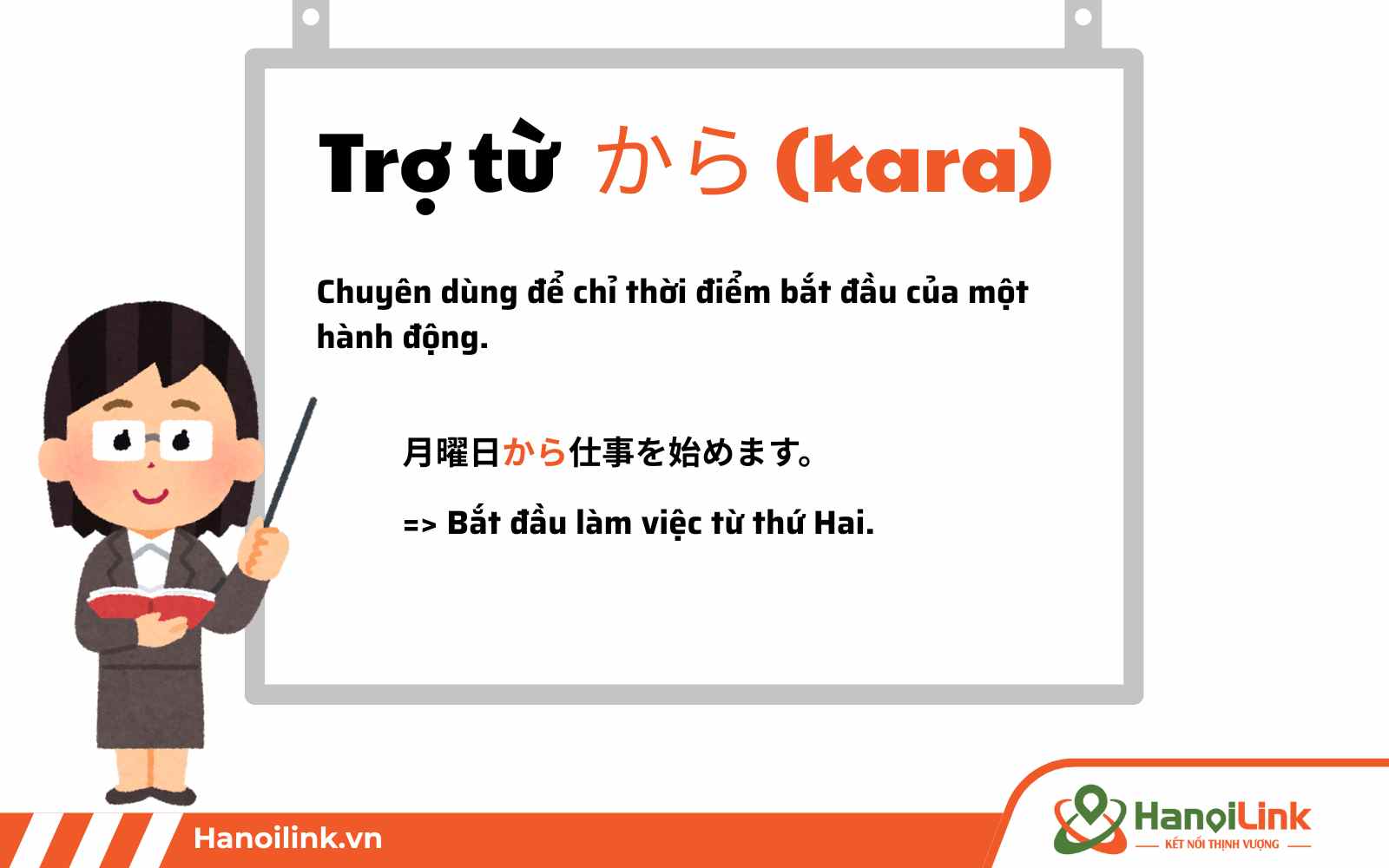 trợ từ kara biểu thị thời điểm bắt đầu