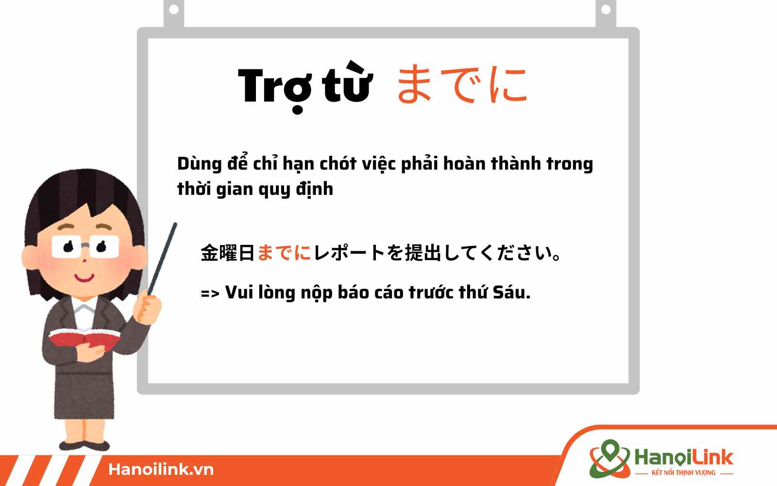 Sử dụng trợ từ (made in) để chỉ đến hạn chót