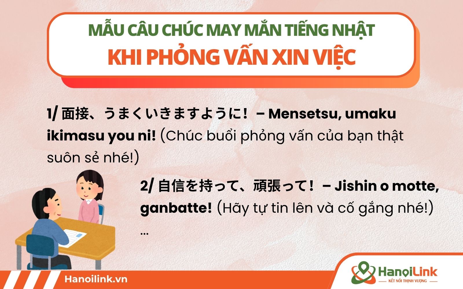 Một số câu chúc may mắn bằng tiếng Nhật dành cho người chuẩn bị đi phỏng vấn xin việc