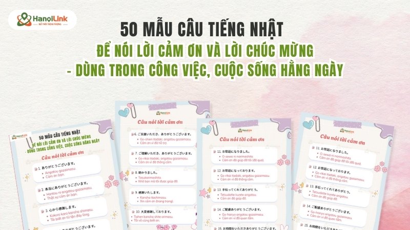 50 mẫu câu tiếng Nhật nói lời cảm ơn và chúc mừng – tài liệu học tiếng Nhật miễn phí tháng 11 từ Hanoilink