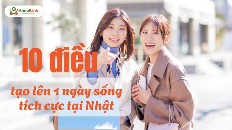 Checklist 10 điều sống tích cực tại Nhật – duy trì thói quen lành mạnh