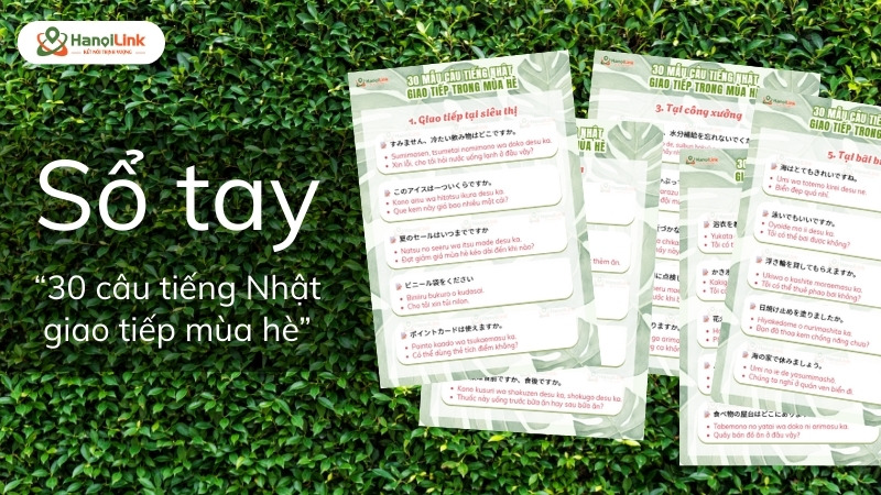30 câu tiếng Nhật giao tiếp mùa hè – áp dụng trong siêu thị, lễ hội, công xưởng