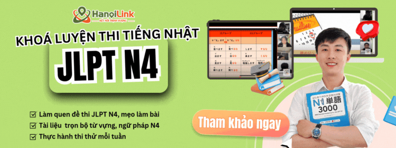 Khoá luyện thi JLPT N4 HanoiLink